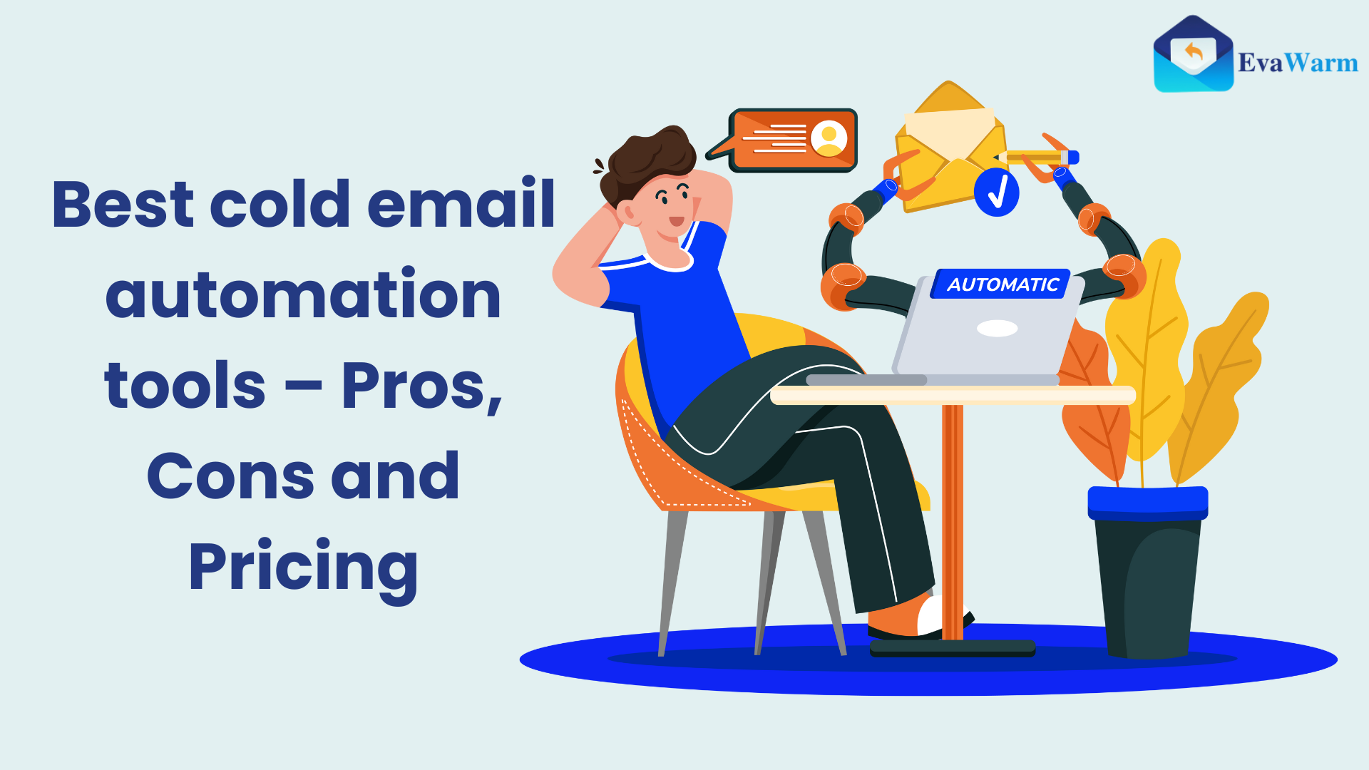 Best cold email automation tools - Pros, Cons and Pricing