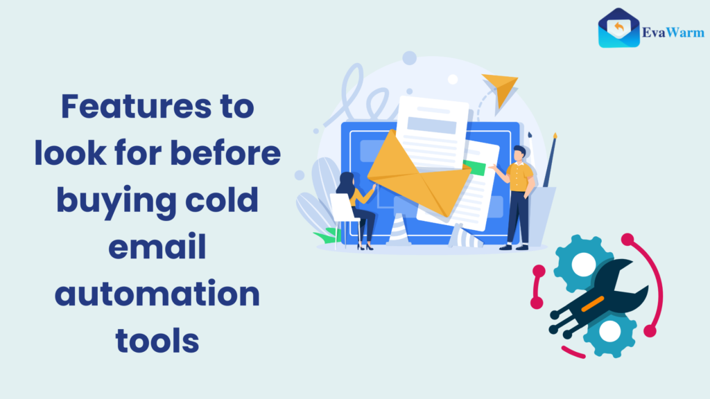 Features to look for before buying cold email automation tools